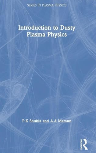 Plasma Physics: An Introduction to Laboratory, Space, and Fusion